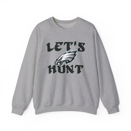 Lets Hunt sweatshirt