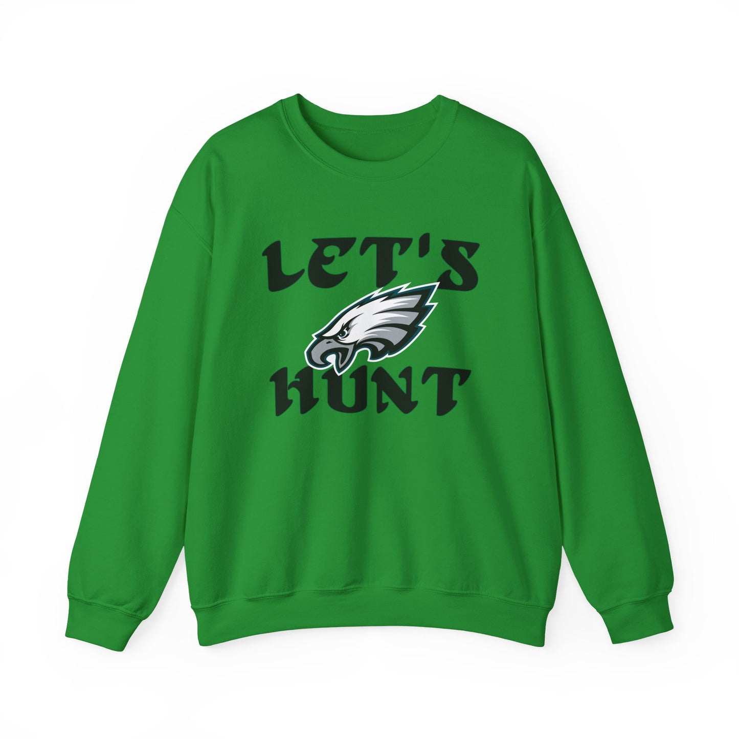 Lets Hunt sweatshirt