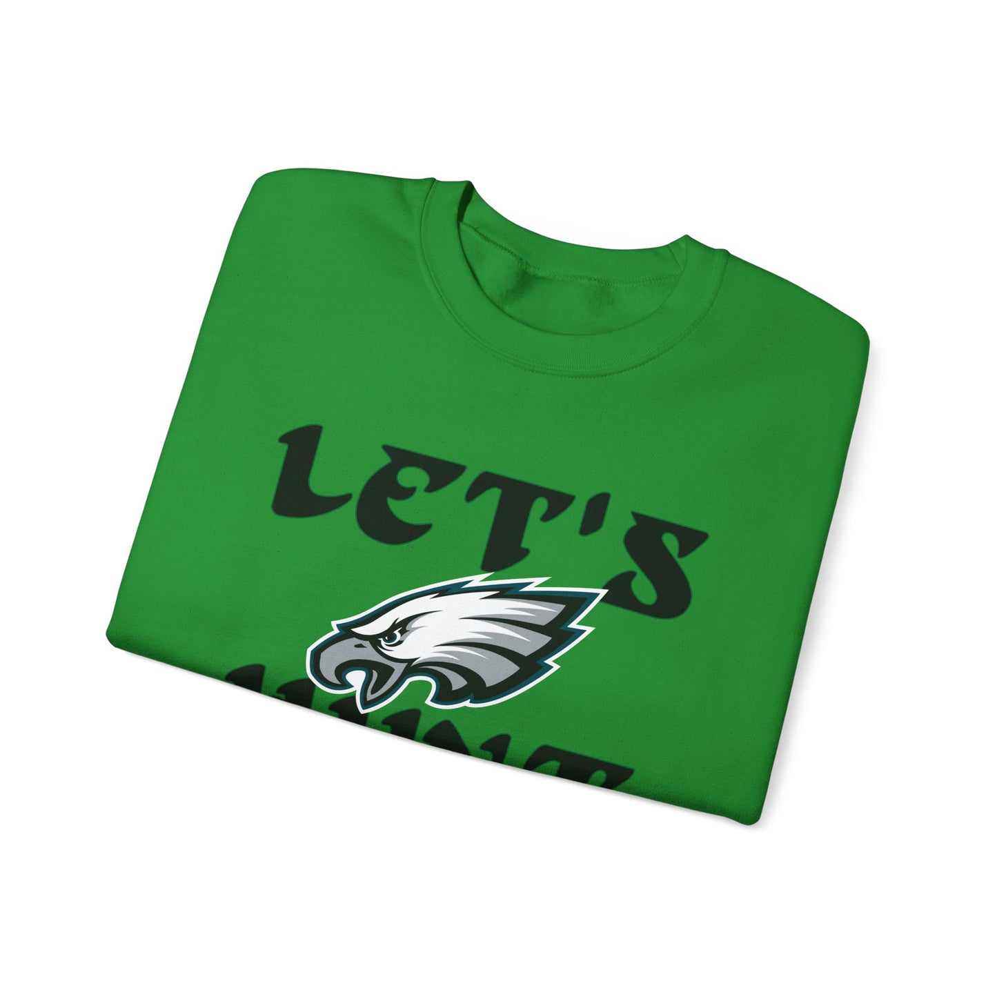 Lets Hunt sweatshirt