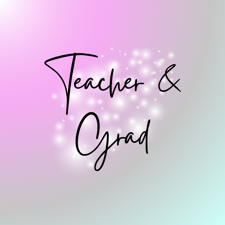 Teacher & Grad Gifts
