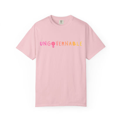 Ungovernable Feminist T-Shirt — Colorful Empowerment Tee