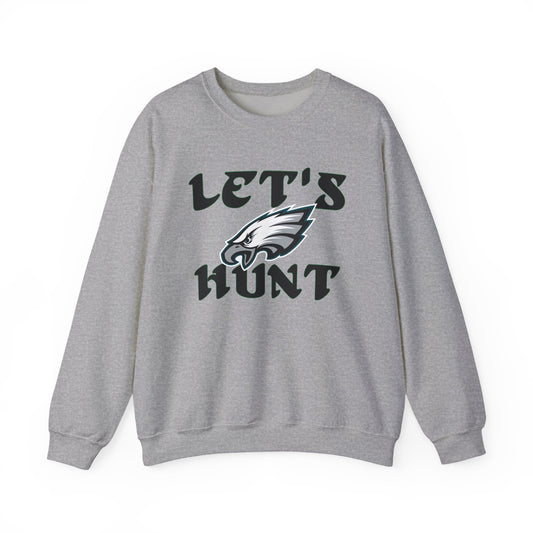 Lets Hunt sweatshirt