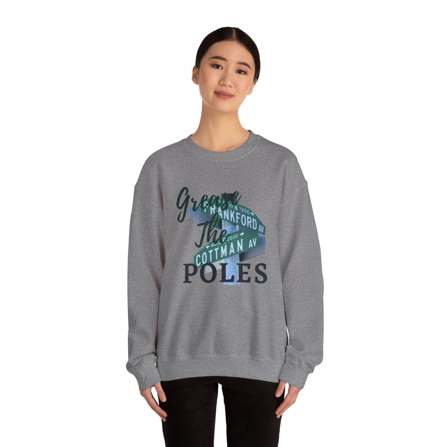 Grease The Poles Crewneck