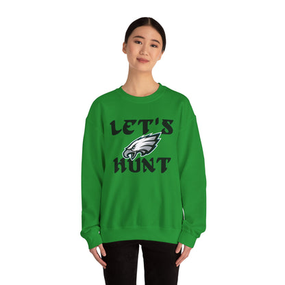 Lets Hunt sweatshirt