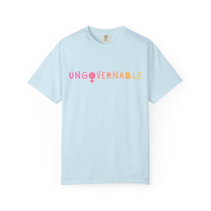 Ungovernable Feminist T-Shirt — Colorful Empowerment Tee
