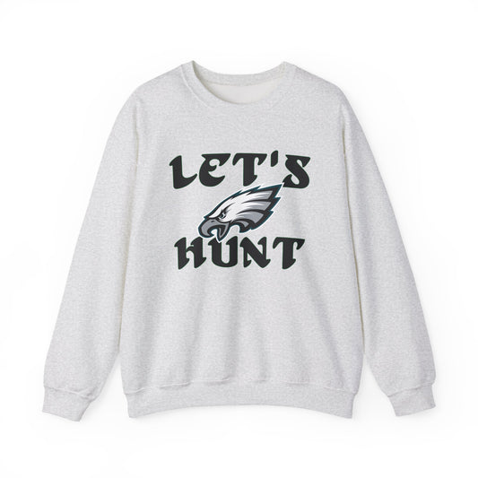 Lets Hunt sweatshirt