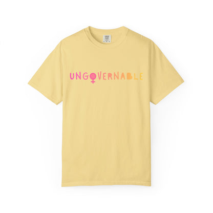 Ungovernable Feminist T-Shirt — Colorful Empowerment Tee